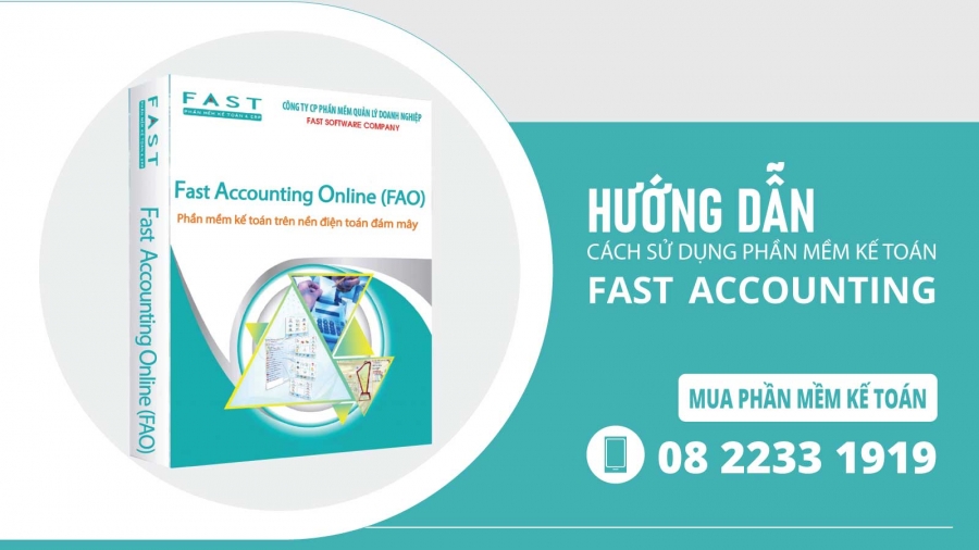 Hướng dẫn sử dụng phần mềm kế toán Fast Accounting